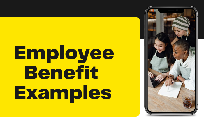 Examples of employee benefits. Types of employee benefits.